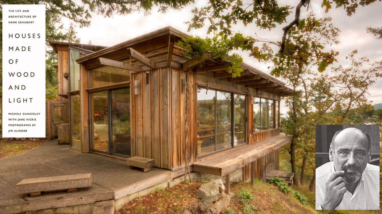 Houses Made of Wood and Light and Hank Schubart final